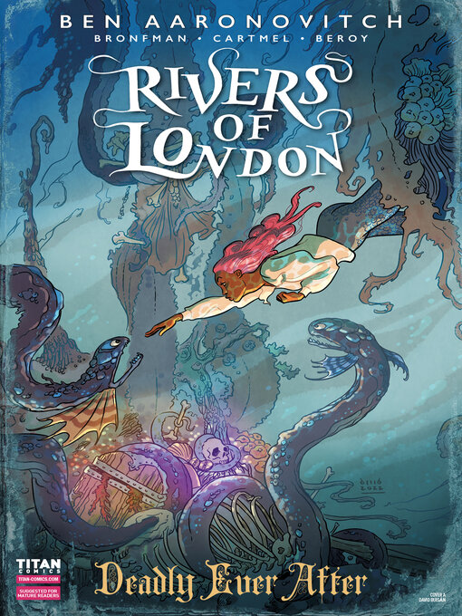 Title details for Rivers of London: Deadly Ever After (2022), Issue 4 by Ben Aaronovitch - Available
